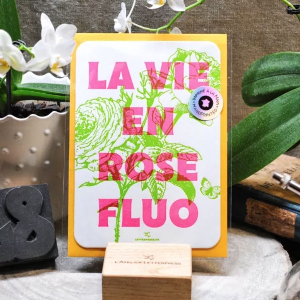 Carte Letterpress La vie en rose fluo - Atelier Letterpress